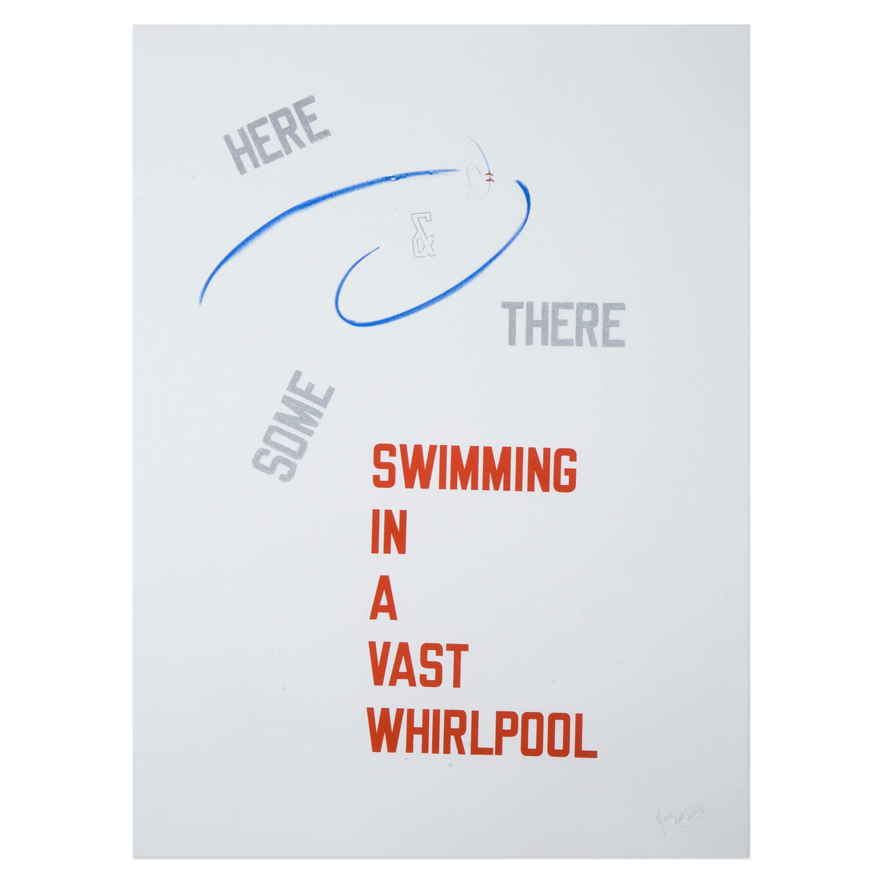 Lawrence Weiner | here & there some swimming in a vast whirlpool